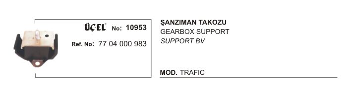 ŞANZUMAN TAKOZU 10953 TRAFIK 7704000983