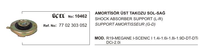 AMORTİSÖR TAKOZU 10462 R19 MEGANE-I SCENIC-I 7702303052