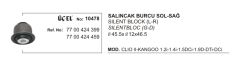 SALINCAK BURCU SAĞ SOL 10478 CLIO-II KANGO 7700424399 7700424459