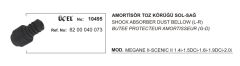AMORTİSÖR KÖRÜĞÜ 10495 MEGANE-II SCENIC-II 8200040073